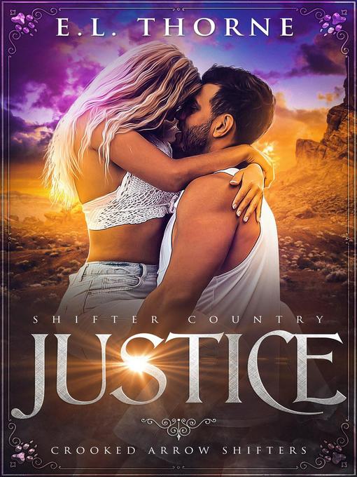 Title details for Justice by E.L. Thorne - Available